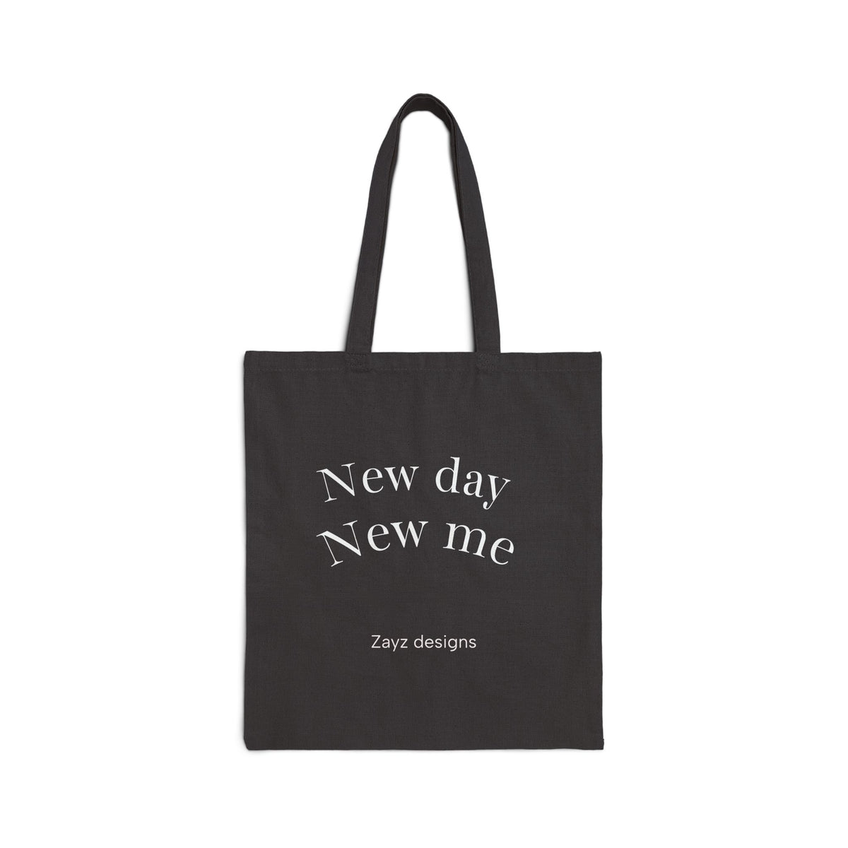 Canvas Tote Bag — "New Day New Me" Minimalist Eco Shopping Tote