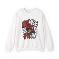 Not Made to Fit In Crewneck Sweatshirt