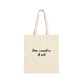 She Carries It All Cotton Tote Bag — Minimalist Canvas Grocery & Everyday Shopper