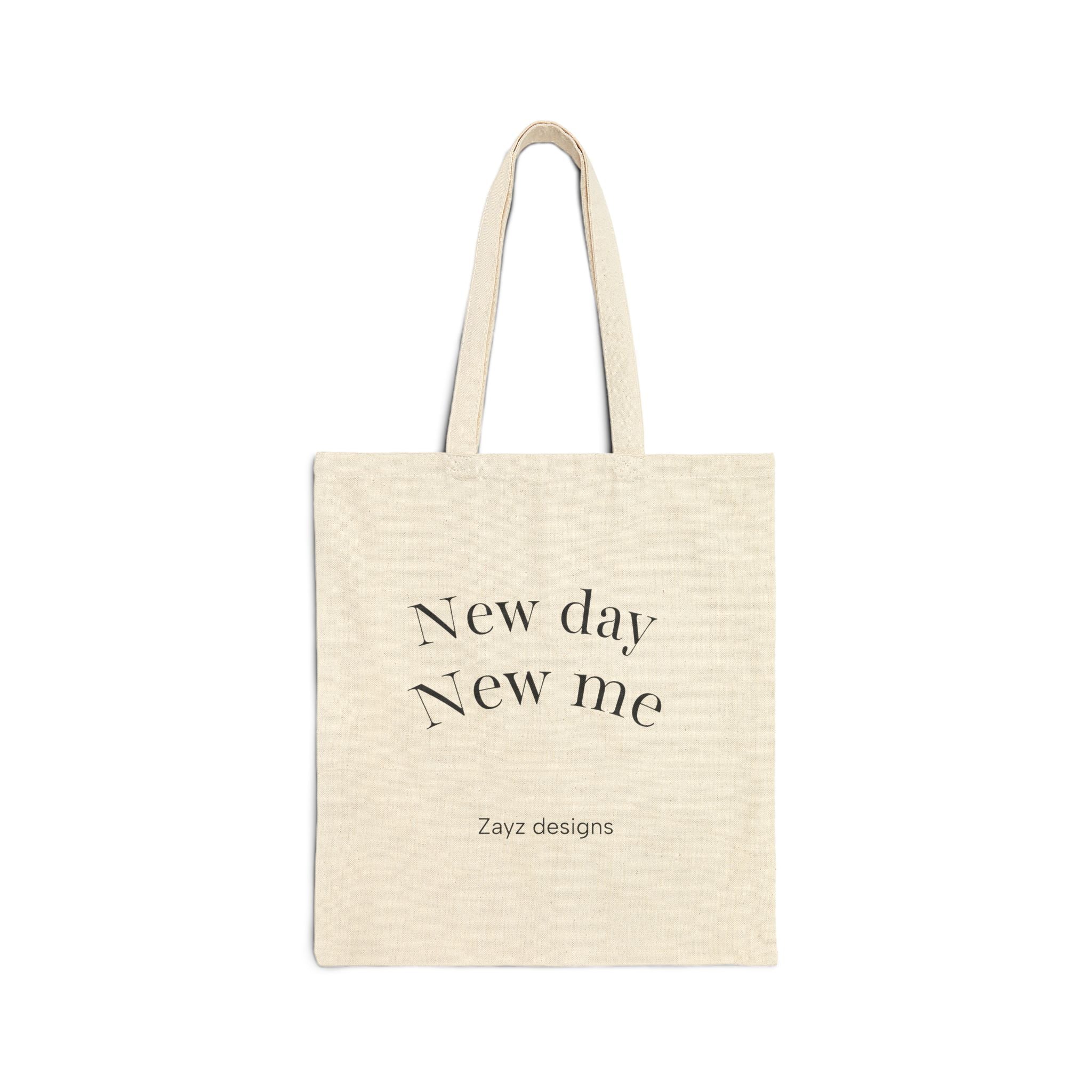 Canvas Tote Bag — "New Day New Me" Minimalist Eco Shopping Tote