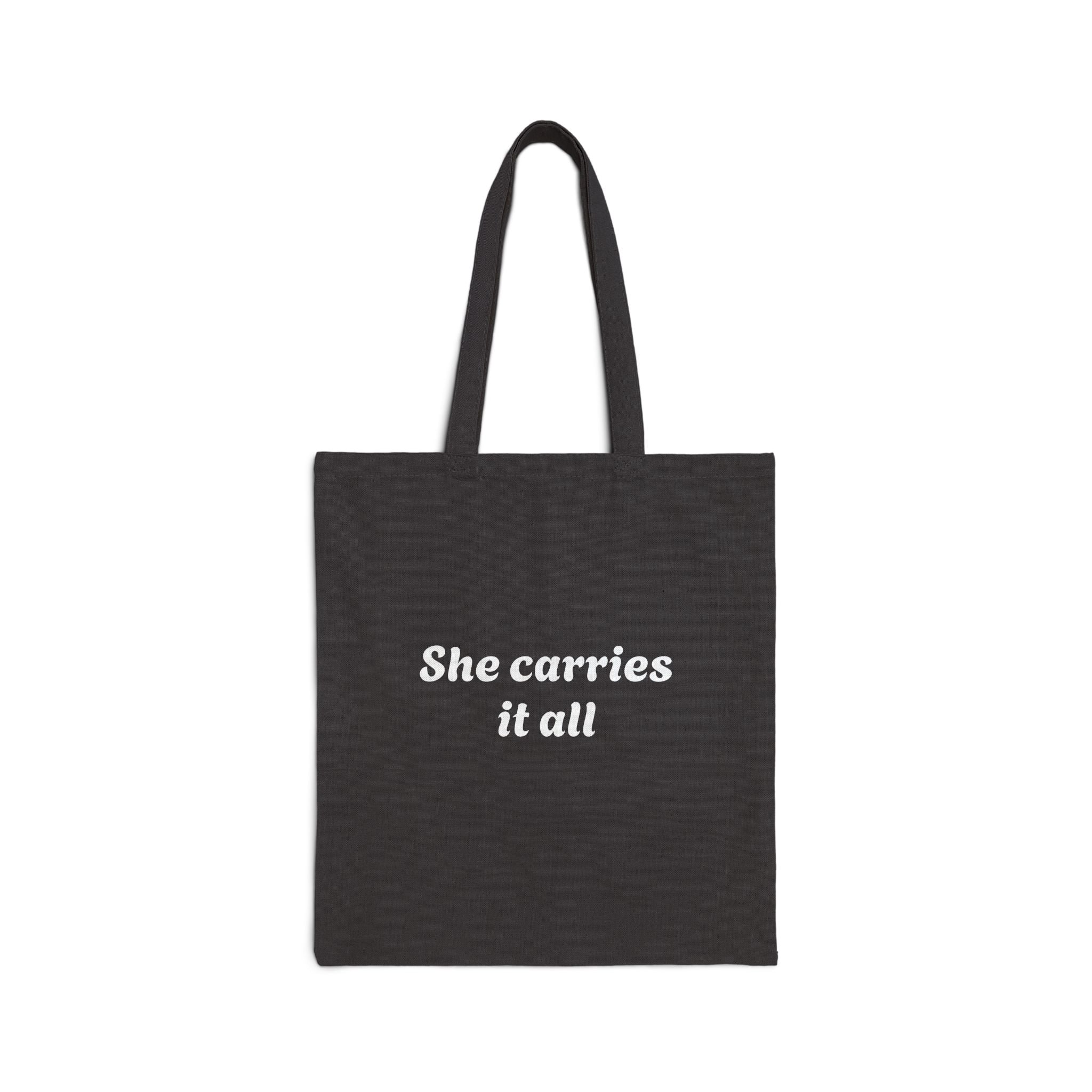 She Carries It All Cotton Tote Bag — Minimalist Canvas Grocery & Everyday Shopper