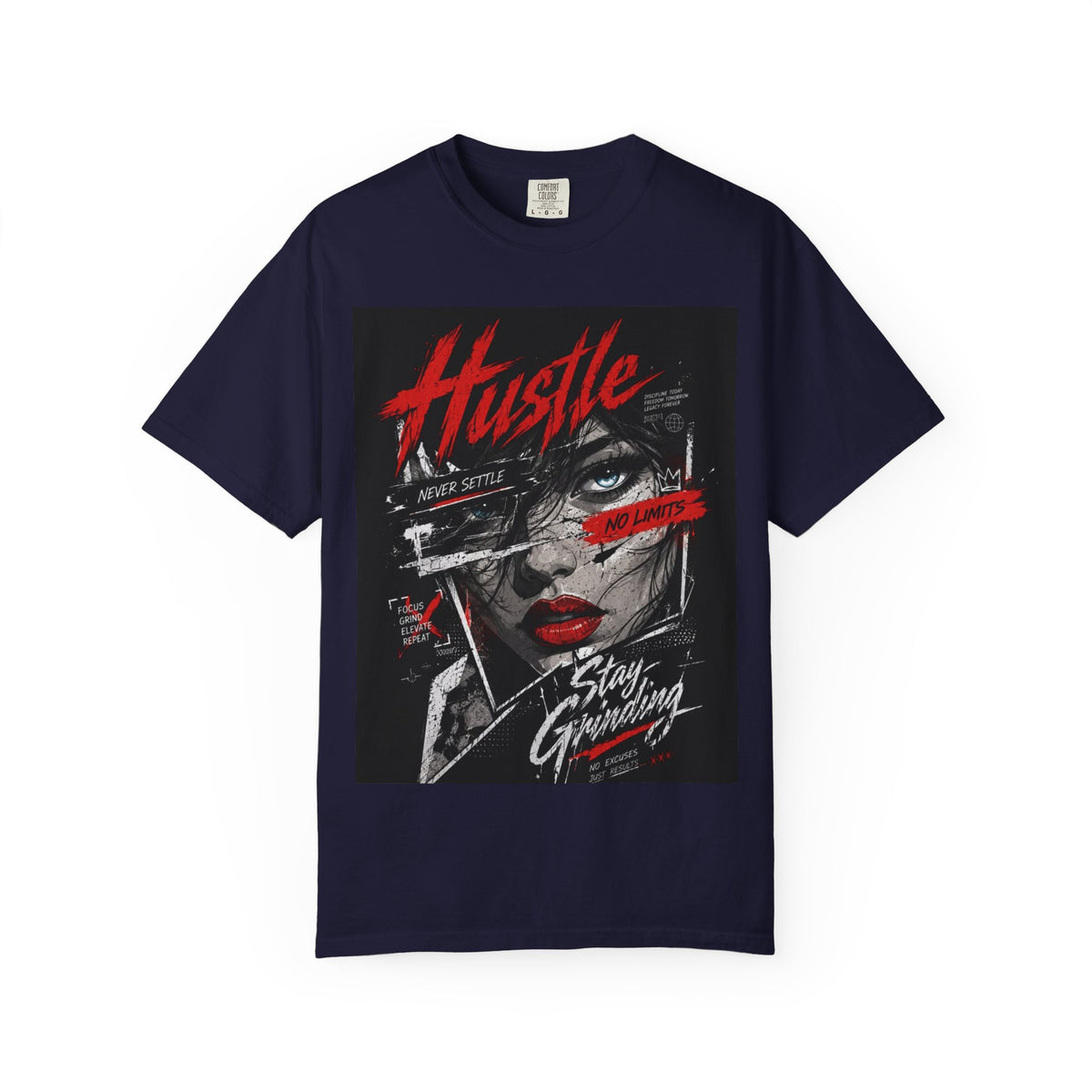 Hustle Stay Grinding Graphic Tee — Streetwear Woman Portrait T-Shirt