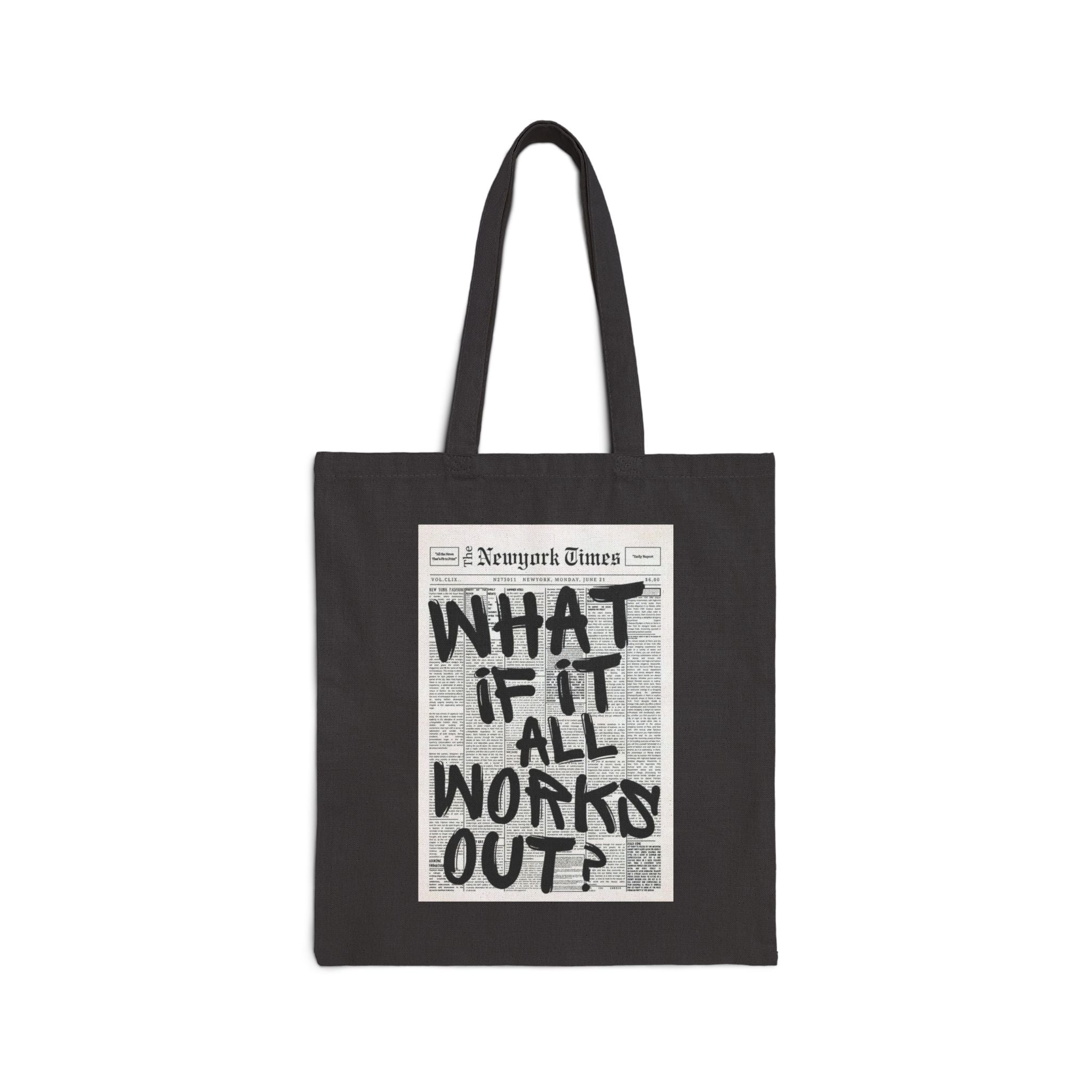 Tote Bag — "What If It All Works Out?" Vintage Newsprint Positive Quote Tote