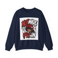 Crewneck Sweatshirt — "Not Made to Fit In" Graphic