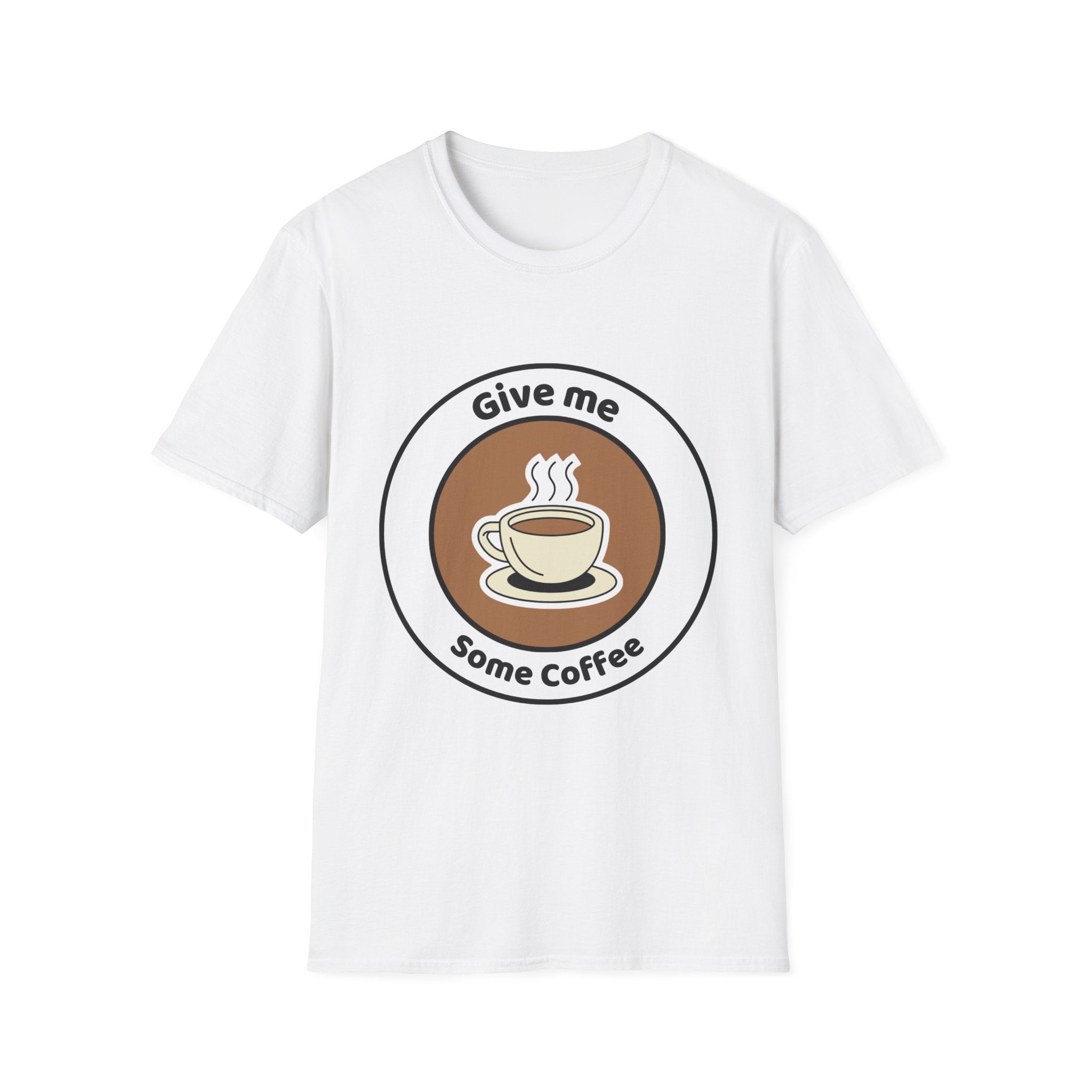 Coffee T‑Shirt — “Give Me Some Coffee” Graphic Tee